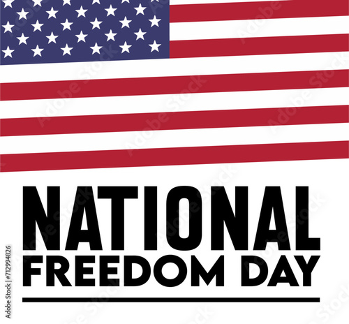 National Freedom Day United States of America