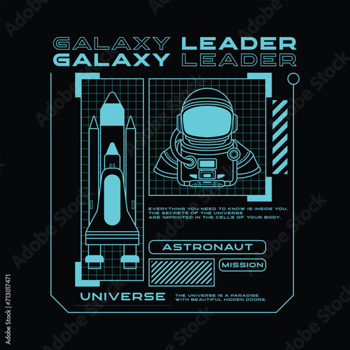 galaxy leader illustration, astronaut character poster design, background, t-shirt design.