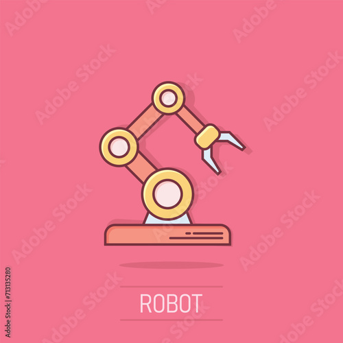 Robot arm icon in comic style. Mechanic manipulator cartoon vector illustration on isolated background. Machine splash effect business concept.