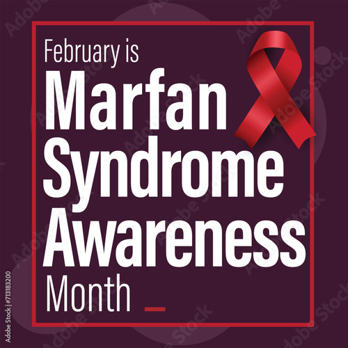 Marfans Syndrome Awareness Month Banner. Observed in February.