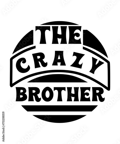 the crazy brother svg