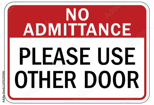 Please use other door sign