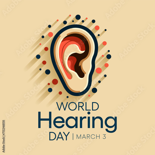 World Hearing Day is a campaign held each year on March 3rd to raise awareness on how to prevent deafness and hearing loss and promote ear and hearing care across the world. Vector illustration.
