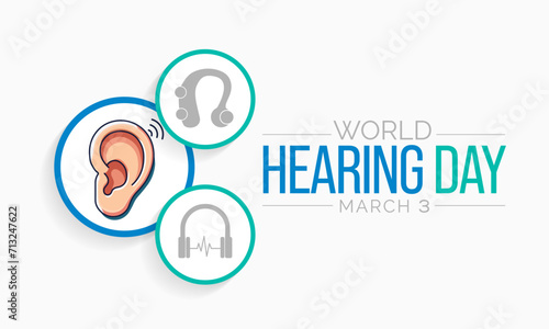 World Hearing Day is a campaign held each year on March 3rd to raise awareness on how to prevent deafness and hearing loss and promote ear and hearing care across the world. Vector illustration.