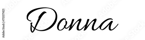 Donna - black color - female name - ideal for websites, emails, presentations, greetings, banners, cards, books, t-shirt, sweatshirt, prints, cricut, silhouette,	