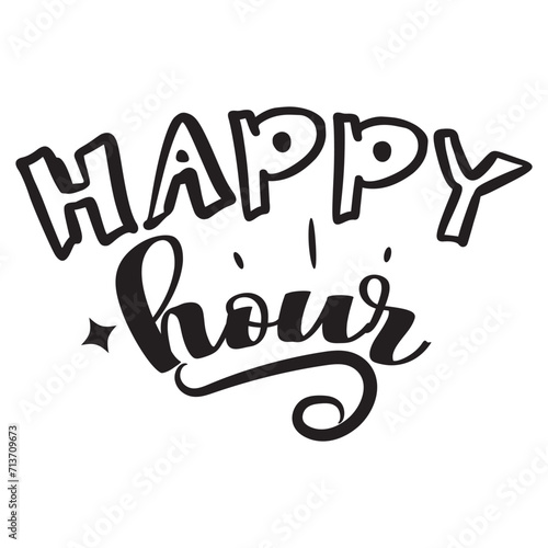Happy Hour Vector Design on White Background