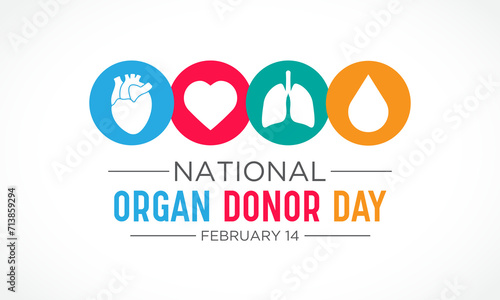 National Organ Donor Day is observed every year in February 14. National Donor Day. Health and Medical Awareness Vector template for banner, card, poster and background design. Vector illustration.
