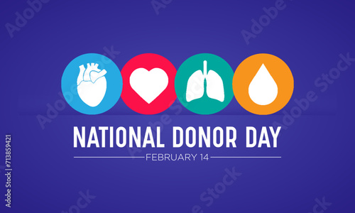 National Organ Donor Day is observed every year in February 14. National Donor Day. Health and Medical Awareness Vector template for banner, card, poster and background design. Vector illustration.