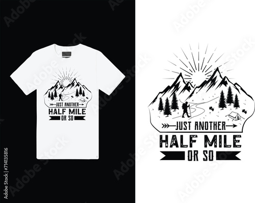 Just Another Half Mile Or So design