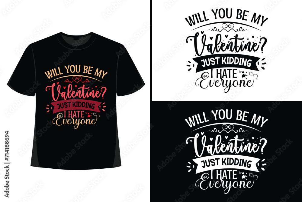 Valentine, Valentine's Day, Valentine's Day T-shirt Design, T-shirt Design Graphic Template, Typography T-shirt, Happy Valentine's, Romantic, 14 February.