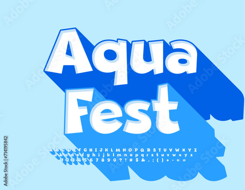 Vector bright banner Aqua Fest. Cartoon style Font with Big Blue Shadow. Bright cool Alphabet Letters and Numbers.
