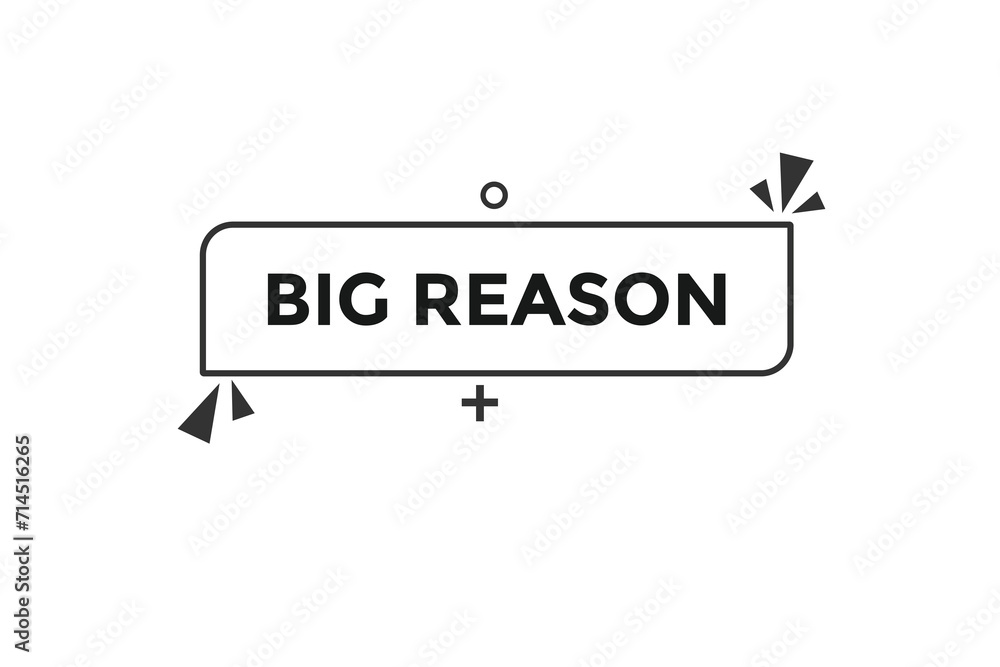 new website, click button learn big reason, level, sign, speech, bubble banner
new website, click button learn big reason, level, sign, speech, bubble banner