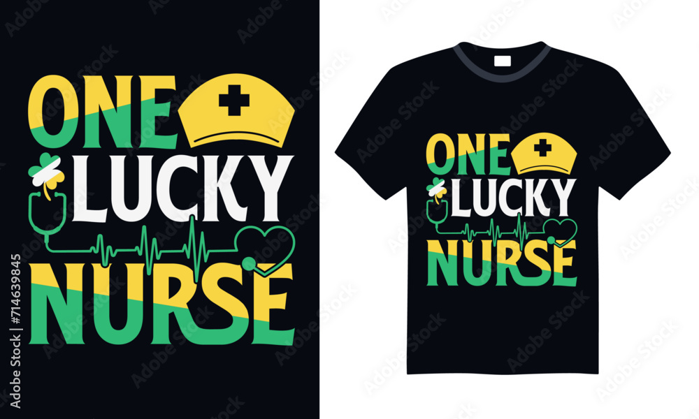 One Lucky Nurse - St. Patrick’s Day T Shirt Design, Hand lettering inspirational quotes isolated on Black background, used for prints on bags, poster, banner, flyer and mug, pillows.