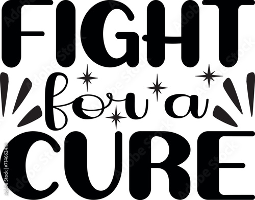  Fight For A Cure