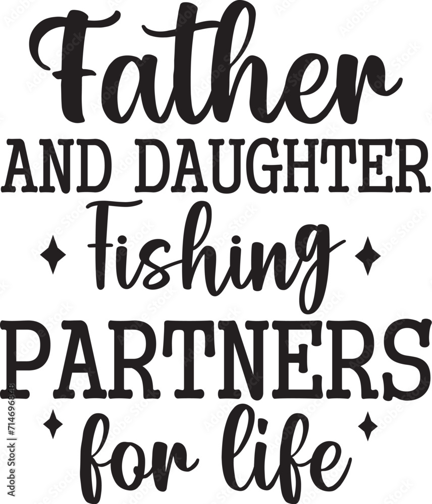 Father and Daughter Fishing Partners for life