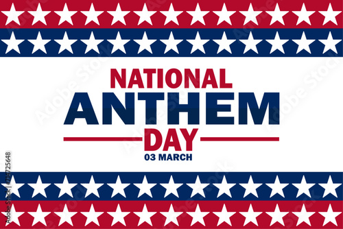 National Anthem Day Vector illustration. 03 March. Holiday concept. Template for background, banner, card, poster with text inscription. photo