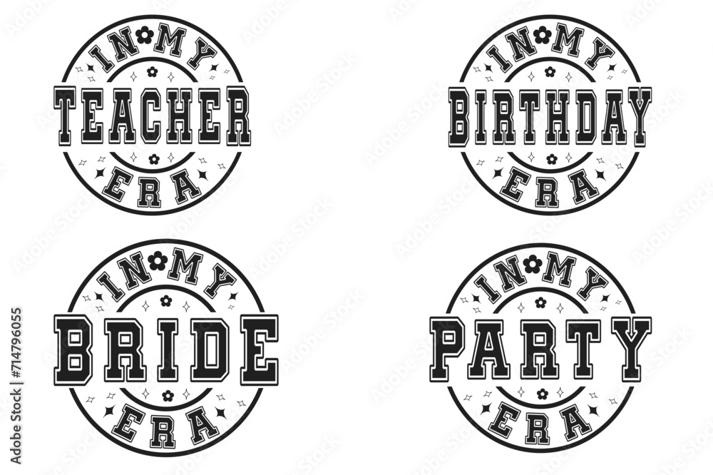 Obraz premium In My Teacher Era, on My Birthday Era, In My Bride Era, in My Party Era retro T-shirt