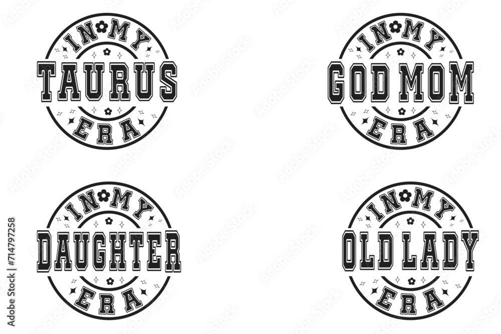 In My Taurus Era, In My God Mom Era, In My Daughter Era, In My Old Lady Era retro T-shirt In My Taurus Era, In My God Mom Era, In My Daughter Era, In My Old Lady Era retro T-shirt