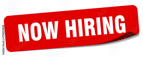 now hiring sticker. now hiring label