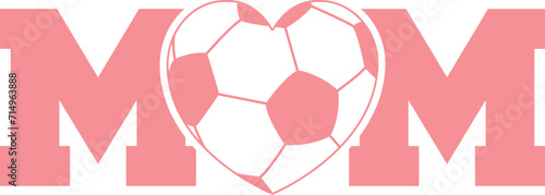 Mom for soccer T-shirt, Soccer Quote, Soccer Saying, Soccer Ball Monogram, FoobBall Shirt, Soccer Mom Life, Game Day, Soccer ball, Soccer players, Cut File For Cricut And Silhouette