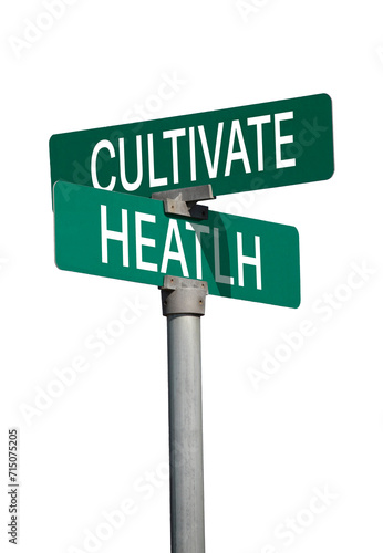 cultivate health sign