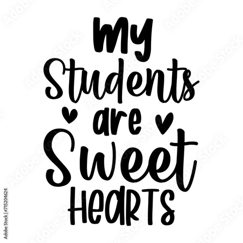 My Students Are Sweet Hearts