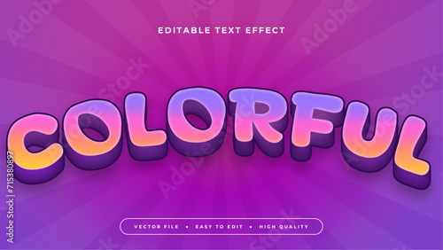 Colorful colourful colorful 3d editable text effect - font style. Colorful text style effect