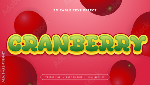 Red green and yellow cranberry 3d editable text effect - font style. Fresh fruit juice text style effect