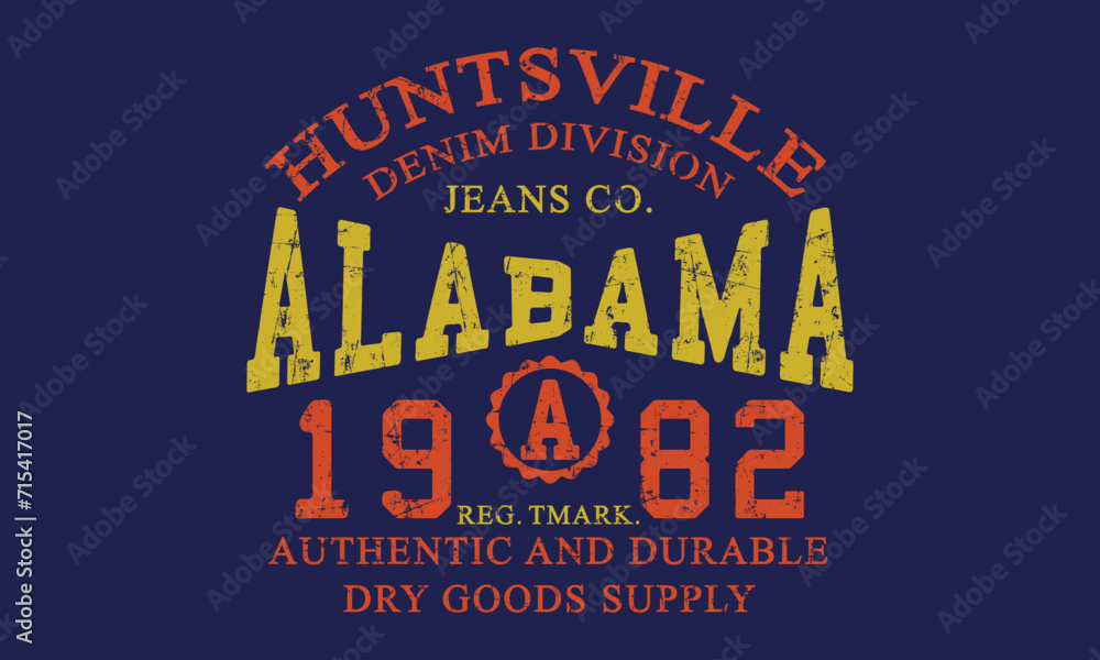 Obraz premium Retro college varsity typography Alabama Authentic And Durable editable ready to use for Tee shirt, Hoodie, Sweatshirt vector artwork
