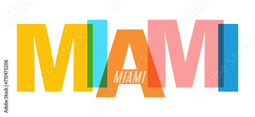 MIAMI. The name of the city on a white background. Vector design template for poster, postcard, banner