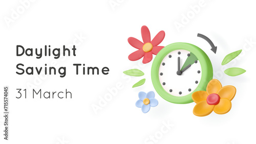 Daylight saving time summer banner. 3d vector clock render, plasticine flowers and leaves, arrow move forward. Reminder illustration with text and classic watch in plastic style. Calendar date.