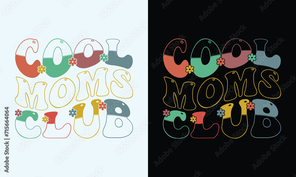 Mom Cut File,Happy Mother's Day Design,Cool Moms Club Retro Design,Best Mom Day Design,gift, lover,Cool moms club quote retro wavy colorful Design Mom Cut File,Happy Mother's Day Design,Cool Moms Club Retro Design,Best Mom Day Design,gift, lover,Cool moms club quote retro wavy colorful Design