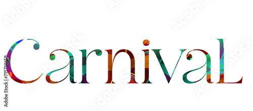 Carnival masquerade parade party carnaval text of colorful letters