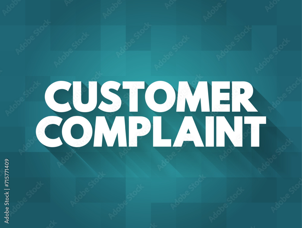 Consumer Complaint - expression of dissatisfaction on a consumer's behalf to a responsible party, text concept background