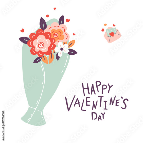 Valentines day card.Bouquet of flowers and message. Hand lettering on white background. Flat style. Cartoon vector illustration