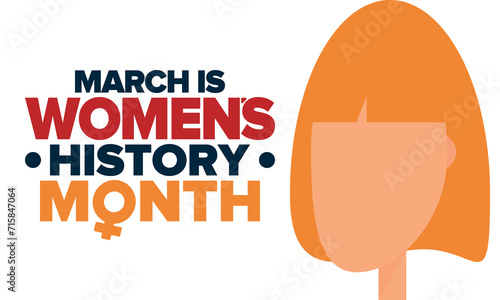 Women's History Month. Celebrated annual in March, to mark women’s contribution to history. Female symbol. Women's rights. Girl power in world. Poster, postcard, banner. Vector illustration