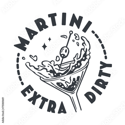 Martini cocktail vector with olive and splashes for alcohol for cocktail bar or drink party. Monochrome print or logo design with glass of martini for bartender or barman
