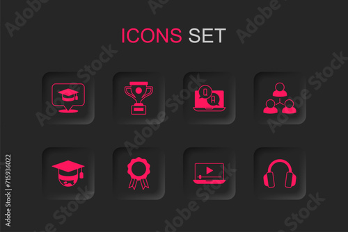 Set Online education with diploma, Award cup, Graduation cap speech bubble, play video, class, Headphones, Question and Answer and globe icon. Vector