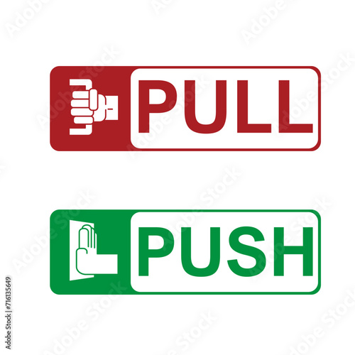 Pull and push the door sign. vector illustration.
