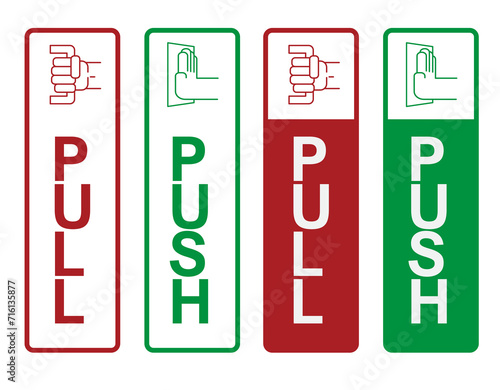 Pull and push the door sign. vector illustration. photo