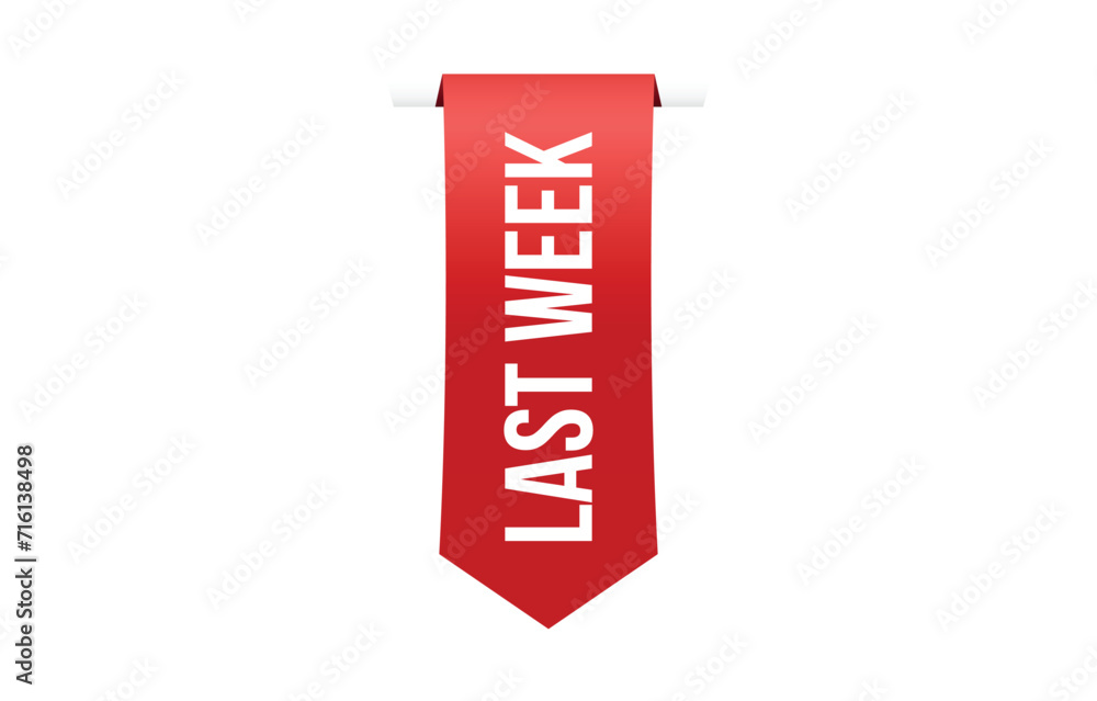 Last Week Vector banner ribbon design Last Week Vector banner ribbon design