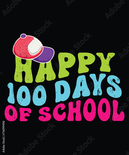Happy 100 Days Of Schol T Shirt Print Template