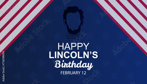 Abraham Lincoln. Happy Birthday. Vector illustration. Poster