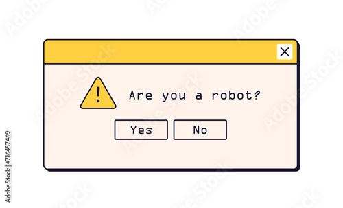 Computer dialog window in retro nostalgic style. Are you robot, verification ...