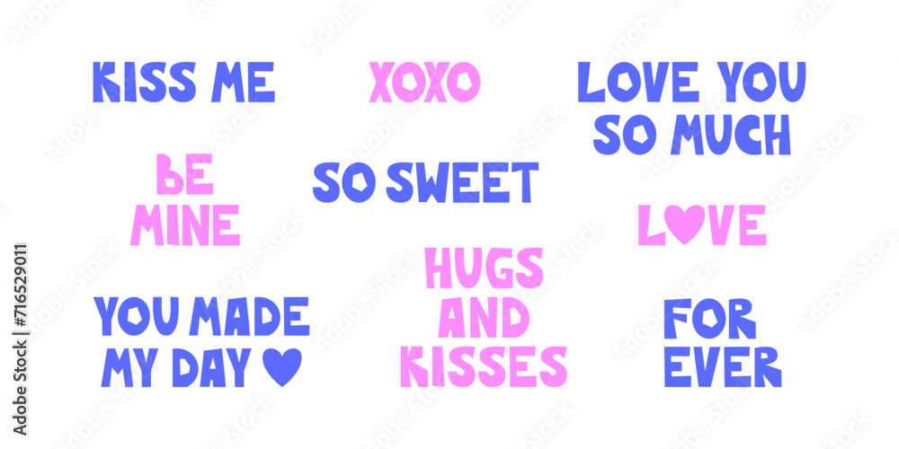 Fototapeta premium Valentine's Day lettering designs. The romantic phrase, saying, quote for printing. Love, affection, support sticker illustration design