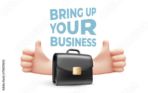 Vector illustration of business black color briefcase with man hand gesture thumb up on white color background. 3d style design of black briefcase with text bring up your business