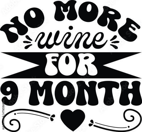 no more wine for 9 month photo