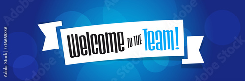Welcome to the team
