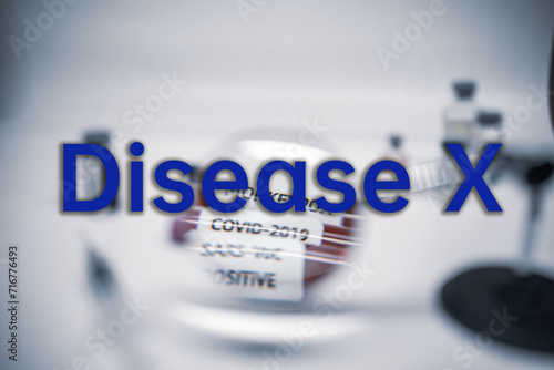 Background of Disease X.Disease X is an unknown pathogen that could cause a serious international epidemic.Medical health concept.