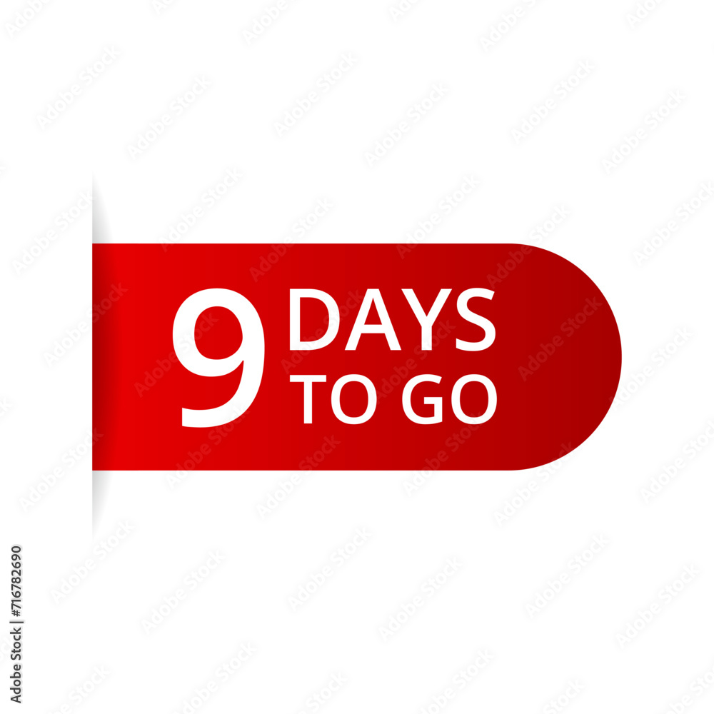9 days to go countdown vector, number of days left for sale or promotion 9 days to go countdown vector, number of days left for sale or promotion